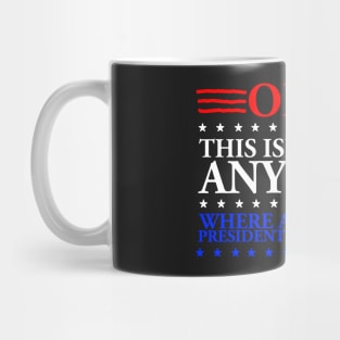 2016 Presidential Elections Shirt - We're Screwed Mug